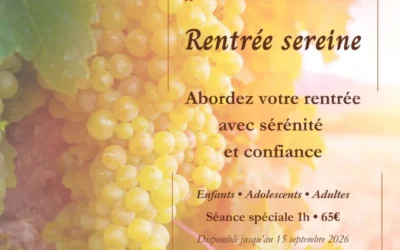 Abordez votre rentrée avec sérénité et confiance